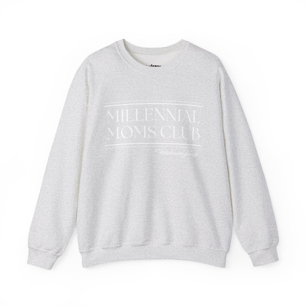 Millennial Moms Club Classic Crewneck