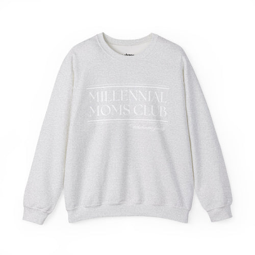 Millennial Moms Club Classic Crewneck