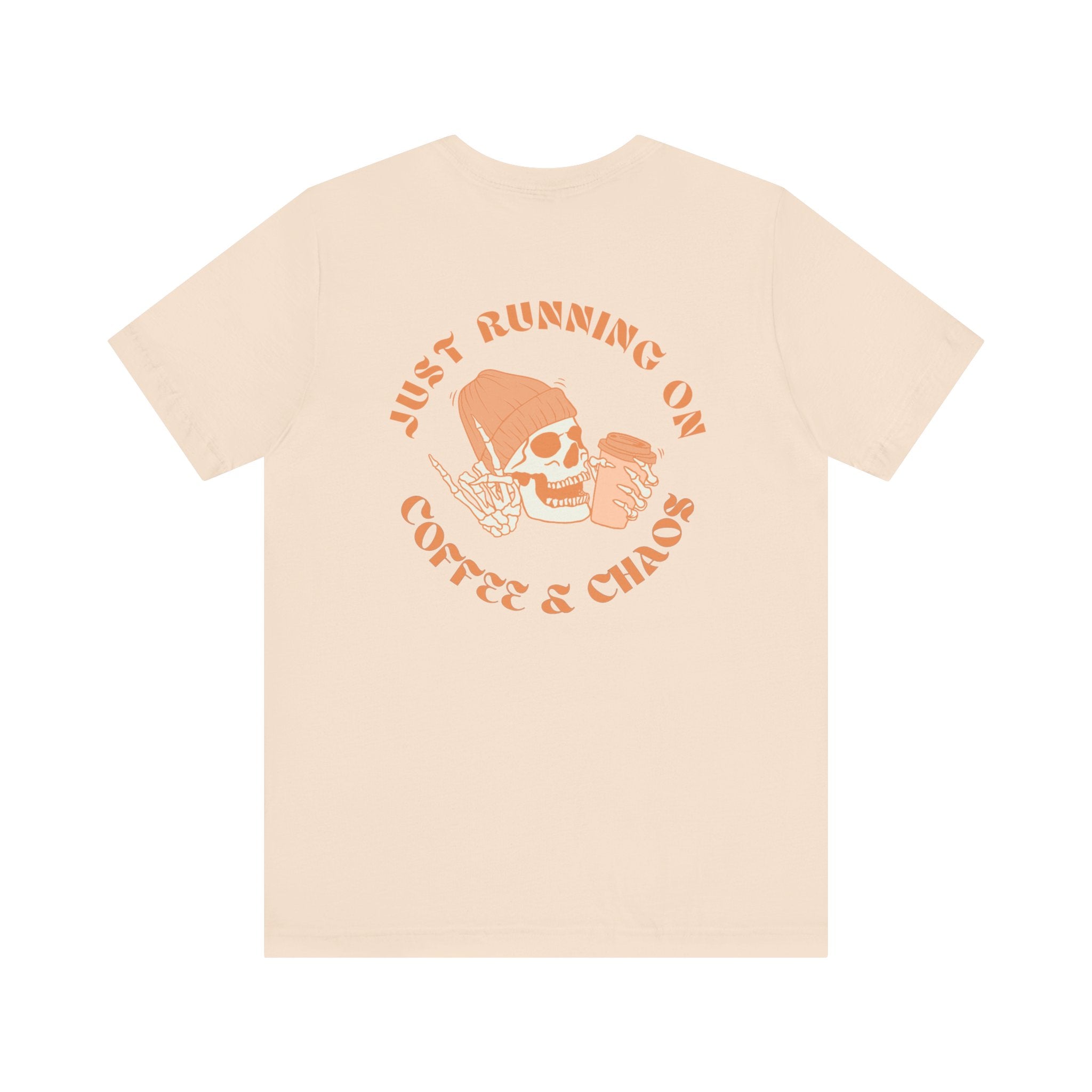 Coffee + Chaos Tee