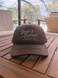 Good & Faithful Trucker Hat