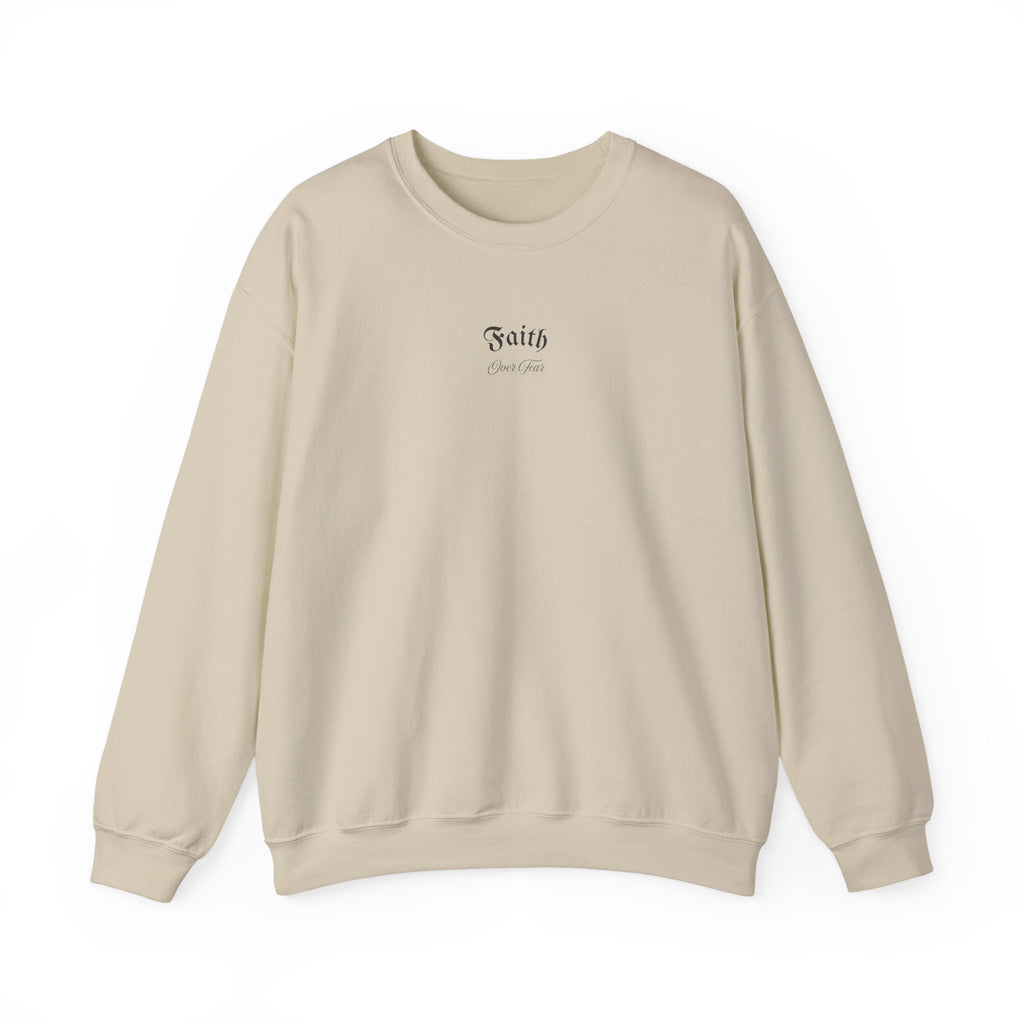Faith Over Fear Old English Crewneck